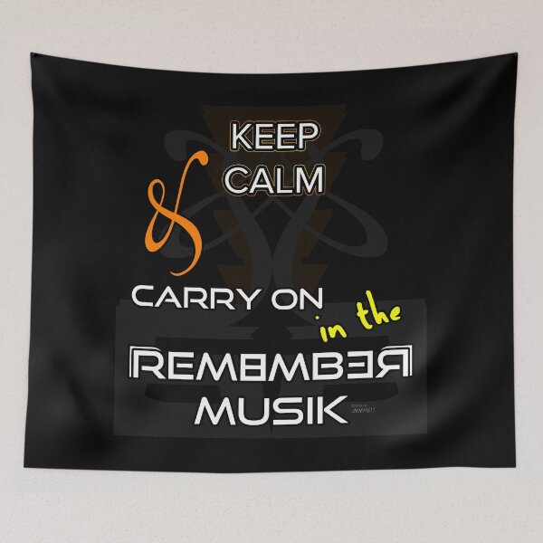 Item preview, 29-200% Keep Calm and Carry On in the RemembeR MusiK arteddyscap designed and sold by ARTEDDYSCAP.