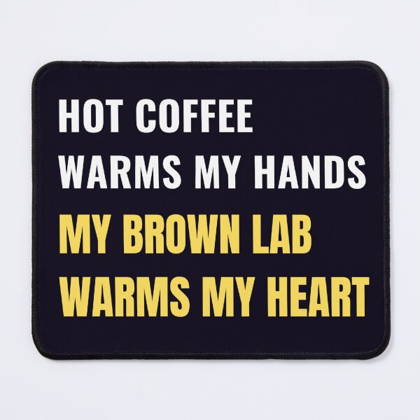 Item preview, Brown Lab Puppy Dog Morning Coffee Quote designed and sold by PRINTSCHARMINGM.
