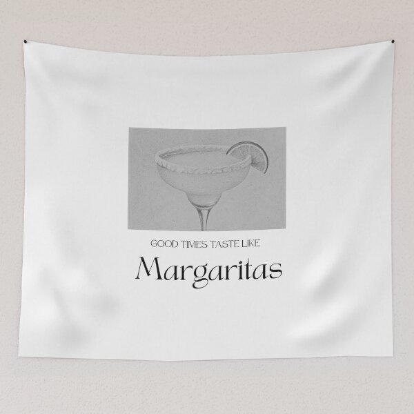 Item preview, Good Times Taste Like Margaritas | Funny Margarita Lover Shirt designed and sold by luckyhue.