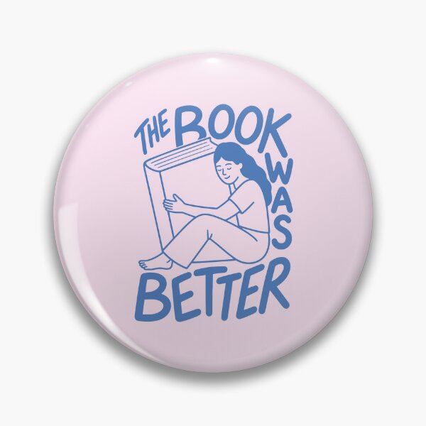Item preview, The  Book Was Better: Bookish Decor designed and sold by oneofthesedayys.