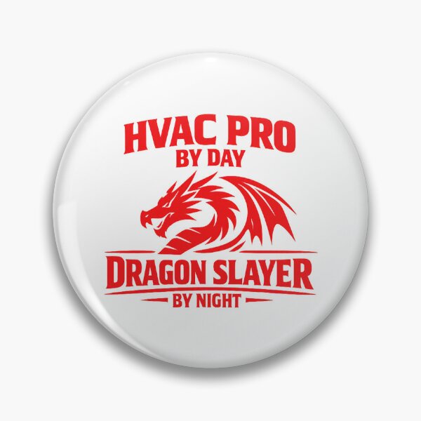 Item preview, HVAC Pro By Day, Dragon Slayer By Night - Bold Tech Humor Design designed and sold by FrozenHeat97.
