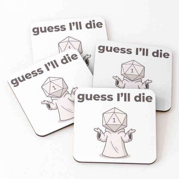 Item preview, Guess I'll die - Funny DnD T-Shirt designed and sold by LoFizzy.