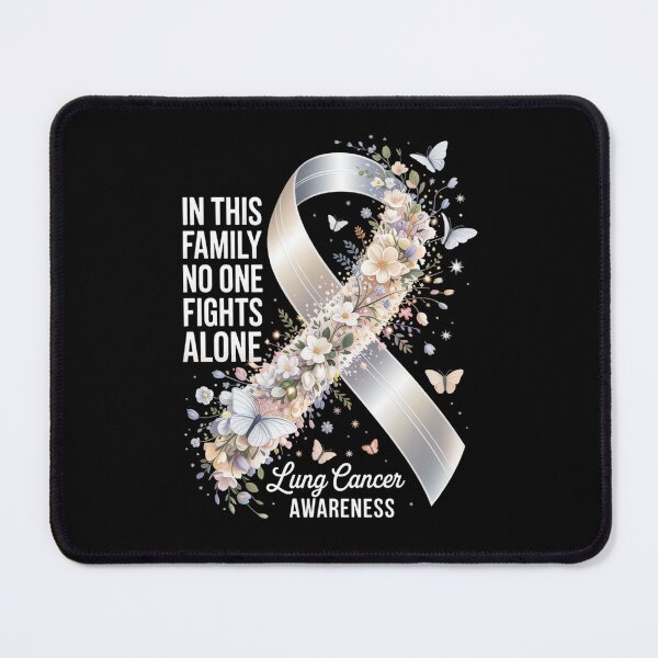 Item preview, In This Family No One Fights Alone – Lung Cancer Awareness. designed and sold by jkrphoto.