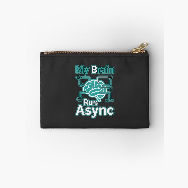 Item preview, My Brain Runs Async Funny Developer Gift Programming Humor Design designed and sold by Ixnor.