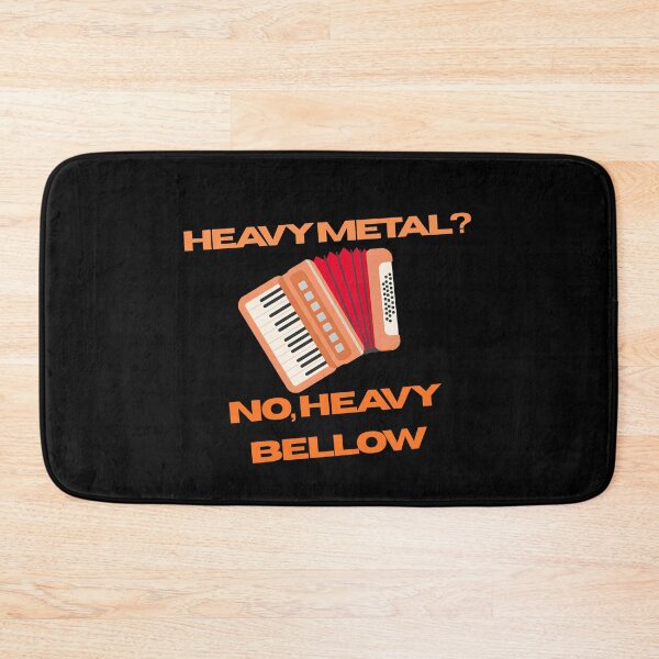 Item preview, Heavy Metal? NO, Heavy bellow  designed and sold by Konvero.