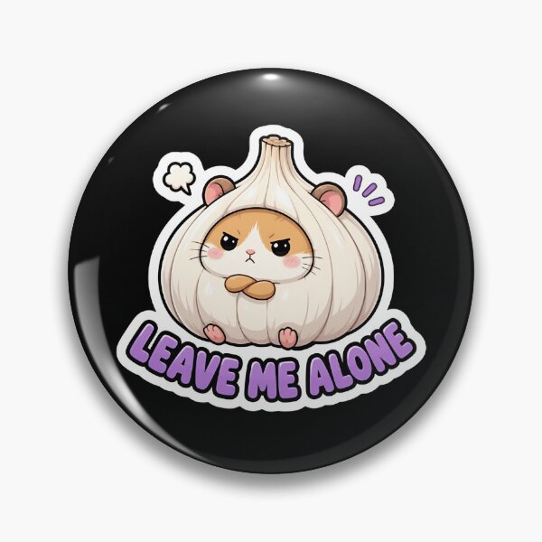 Item preview, Leave Me Alone Cute Garlic Hamster Funny Meme designed and sold by RareVisuals.