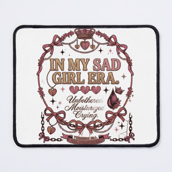 Item preview, In My Sad Girl Era Unbothered Moisturized Crying Design designed and sold by InkroarCo.