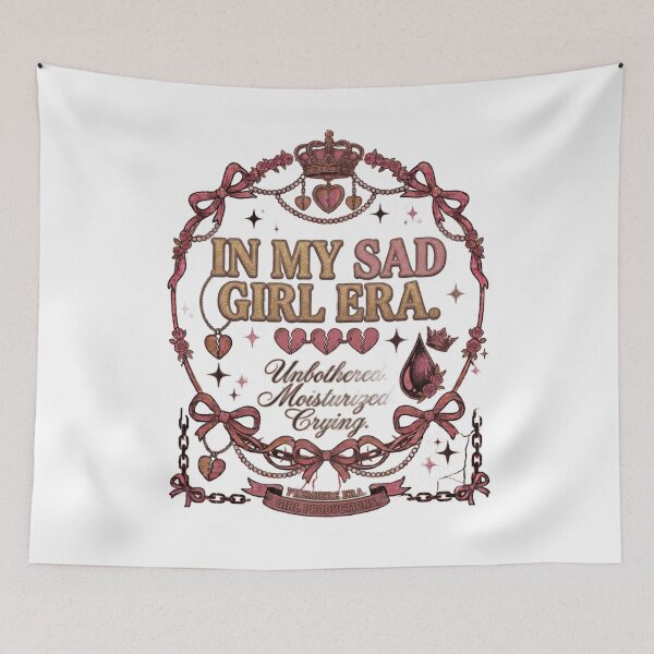 Item preview, In My Sad Girl Era Unbothered Moisturized Crying Design designed and sold by InkroarCo.