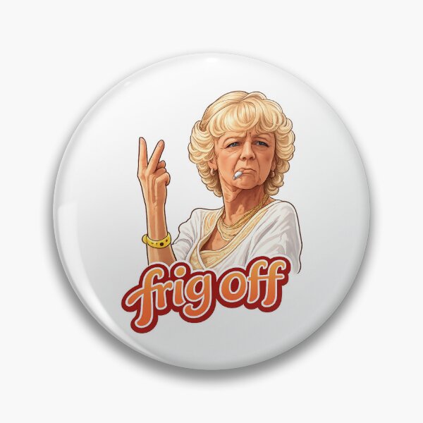 Item preview, Frig Off Cheeky British Holiday Gran Sitcom Comedy Design designed and sold by UrbanKangaroo.