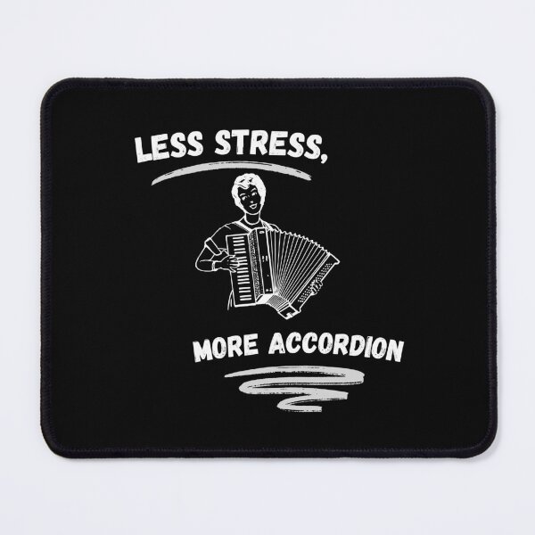 Item preview, Less Stress More accordion designed and sold by Konvero.