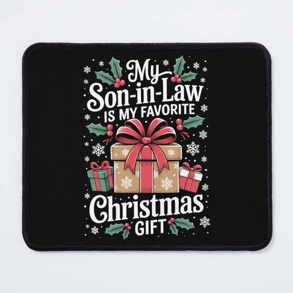 Item preview, My Son‑in‑Law is my favorite Christmas gift. designed and sold by jkrphoto.
