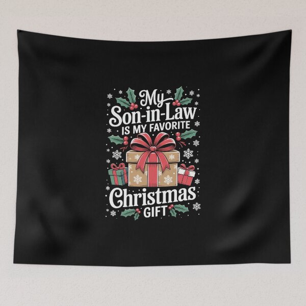 Item preview, My Son‑in‑Law is my favorite Christmas gift. designed and sold by jkrphoto.