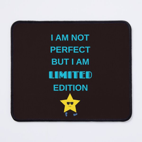 Item preview, I Am Not Perfect But I Am Limited Edition Funny Quote designed and sold by MariaPCMaria.