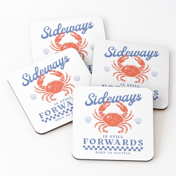 Item preview, Sideways is still forwards  designed and sold by InkRiot Studios.