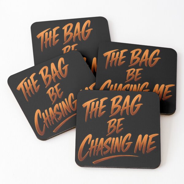Item preview, The Bag Be Chasing Me – Streetwear Hustler Mindset  designed and sold by FrozenHeat97.