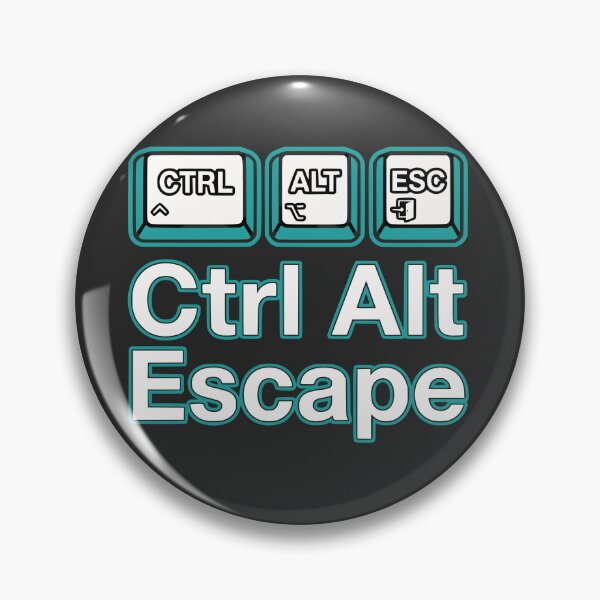 Item preview, Ctrl Alt Escape Funny Programmer Gift Keyboard Developer Humor designed and sold by Ixnor.
