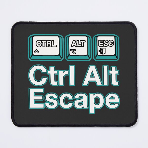 Item preview, Ctrl Alt Escape Funny Programmer Gift Keyboard Developer Humor designed and sold by Ixnor.