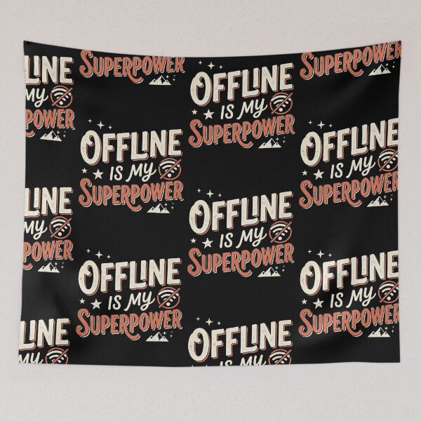 Item preview, Offline Is My Superpower - Funny Retro Hiking Camping Nature Design designed and sold by 519xdesign.