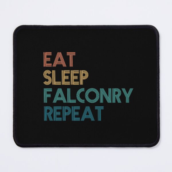 Item preview, Eat Sleep Falconry Repeat - Gift For Falconry Fans designed and sold by kindxinn.