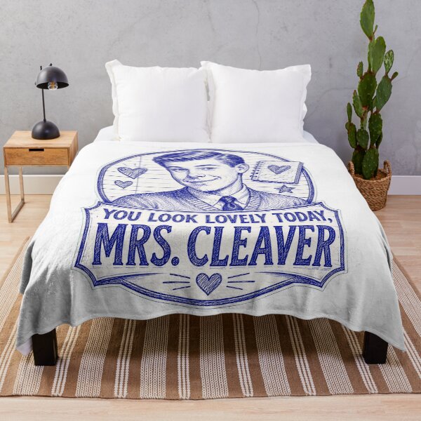 Item preview, You Look Lovely Today Mrs. Cleaver – Eddie Haskell designed and sold by Snarky Threads.