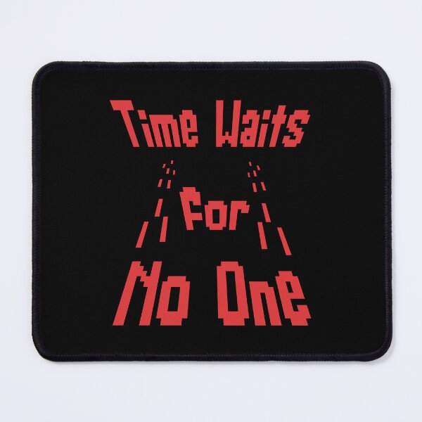 Item preview, Time Waits For No One – Retro Pixel Art Quote designed and sold by THROUGH-LIFE.