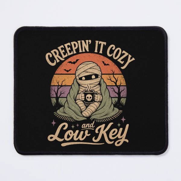 Item preview, Creepin' It Cozy Low Key Mummy Halloween Vibes designed and sold by StuckOnTees.