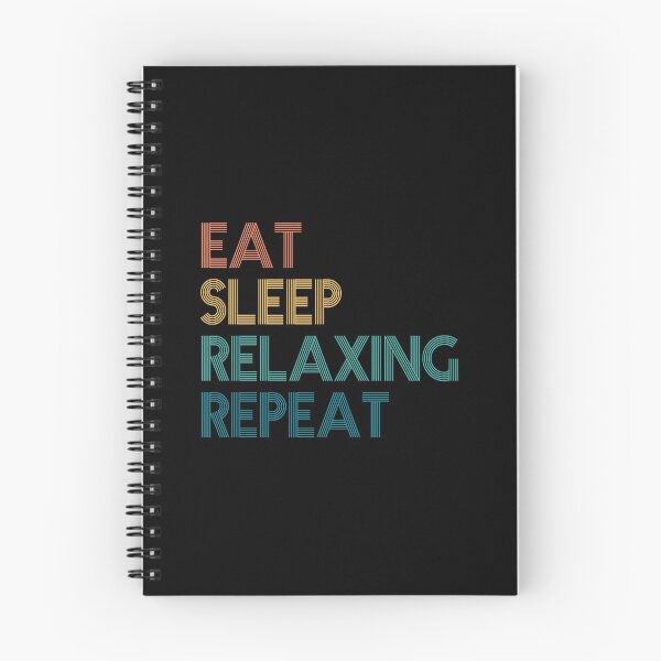 Item preview, Eat Sleep Relaxing Repeat - Gift For Relaxing Fans designed and sold by kindxinn.