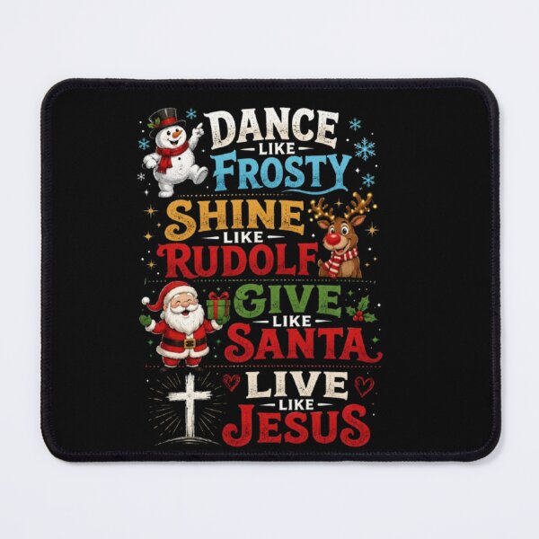 Item preview, Dance Like Frosty Shine Like Rudolf Give Like Santa Live Like Jesus | Christian Christmas designed and sold by Obinne.