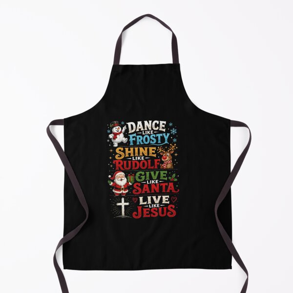 Item preview, Dance Like Frosty Shine Like Rudolf Give Like Santa Live Like Jesus | Christian Christmas designed and sold by Obinne.