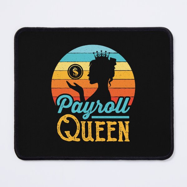 Item preview, Payroll Queen Administrator Manager Clerk designed and sold by jaygo.