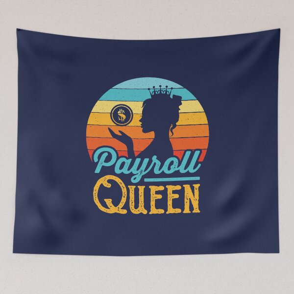Item preview, Payroll Queen Administrator Manager Clerk designed and sold by jaygo.