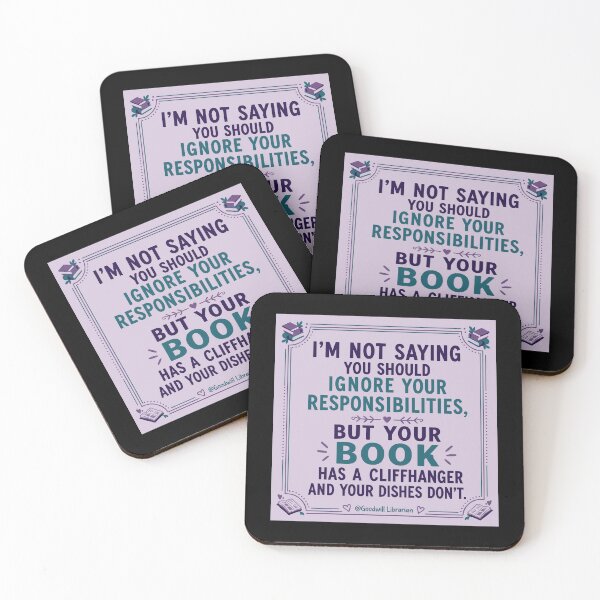 Item preview, Goodwill Librarian - I'm Not Saying You Should Ignore Your Responsibilities, But Your Book Has A Cliffhanger And Your Dishes Don't designed and sold by a2ungugu.
