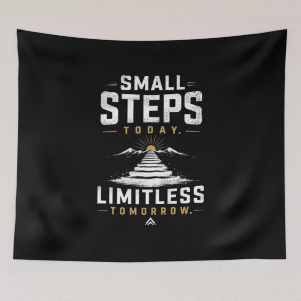 Item preview, Small Steps Today Limitless Tomorrow designed and sold by v6ziix.