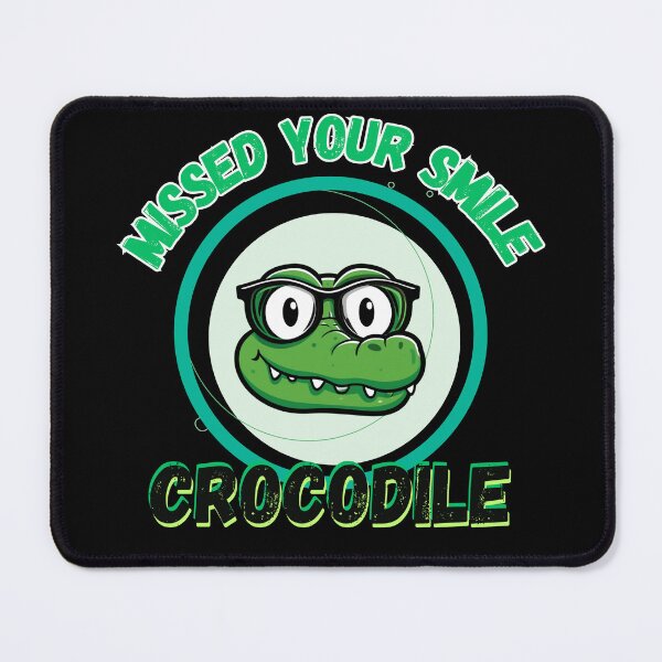 Item preview, Missed Your Smile Crocodile A Fun Design For Kids and School designed and sold by DarkRelicStudio.