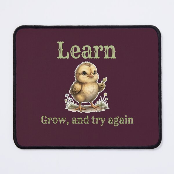 Item preview, Learn, Grow, and Try Again Cute Chick Inspirational Vintage Design designed and sold by HoMya.