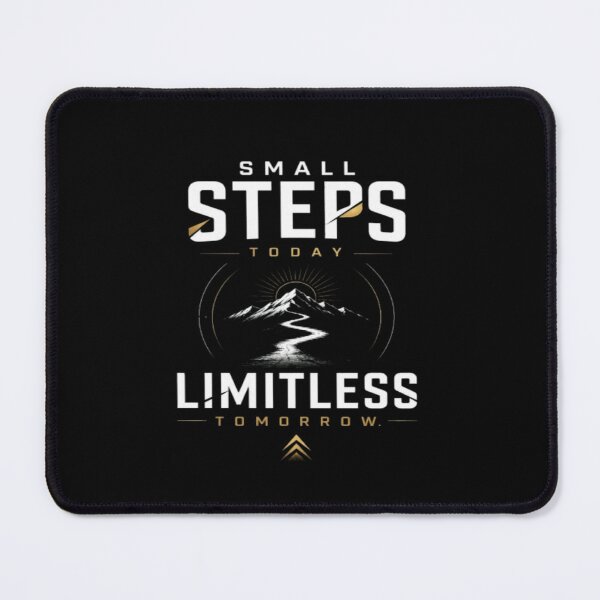 Item preview, Small Steps Today Limitless Tomorrow. designed and sold by v6ziix.