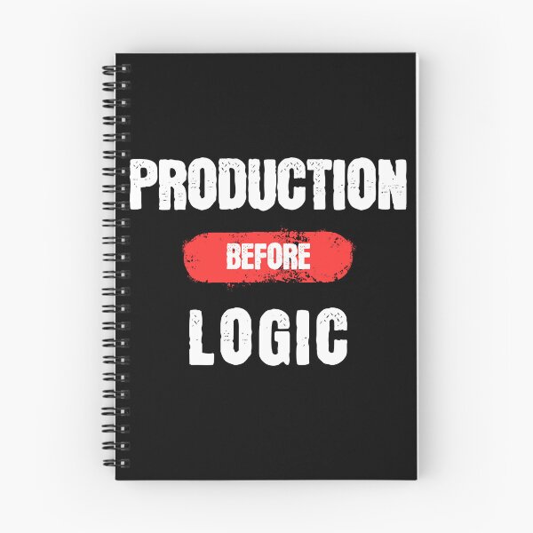 Item preview, Production Before Logic designed and sold by SquatchPrintsCo.