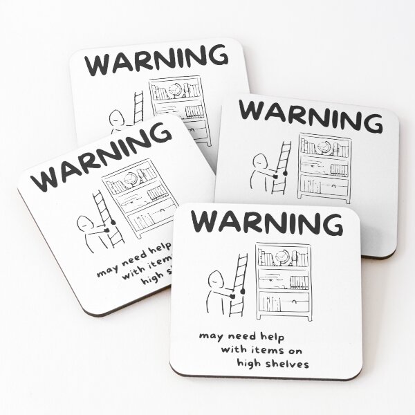 Item preview, Warning May Need Help With Items On High Shelves designed and sold by a2ungugu.
