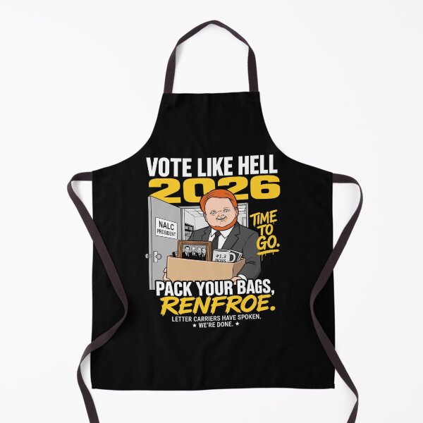 Item preview, Brian Renfroe - NALC - Vote Like Hell 2026 - Pack Your Bags Renfroe designed and sold by a2ungugu.