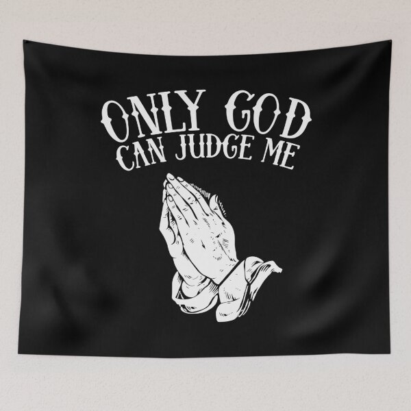 Item preview, Only God Can Judge Me - Tupac Shakur - 2Pac designed and sold by a2ungugu.