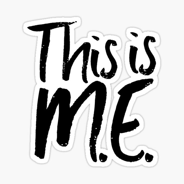 ME/CFS: This Is M.E. Sticker