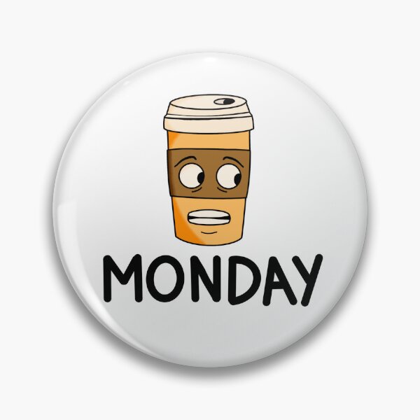 Item preview, Cup of coffee for Monday’s designed and sold by NotsoCreativeArtistJazz.
