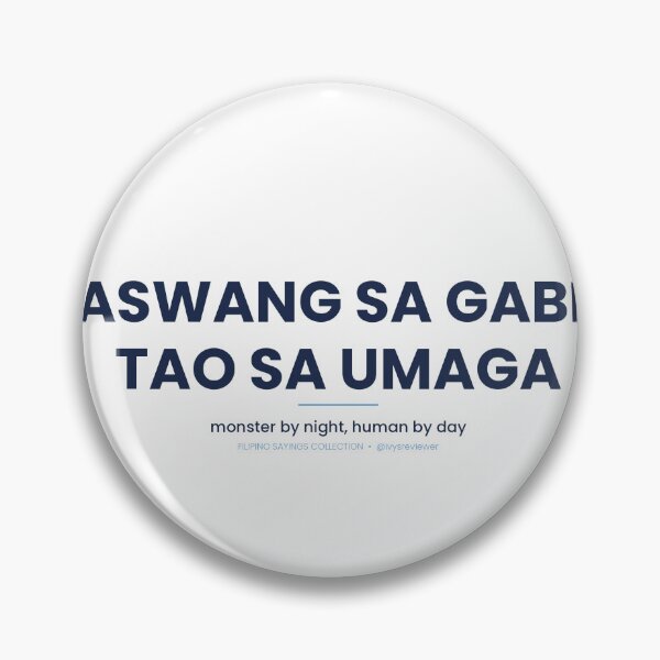 Item preview, "Aswang sa Gabi, Tao sa Umaga" – Filipino Sayings Tee & Sticker | OFW Gift designed and sold by Minimythhi.