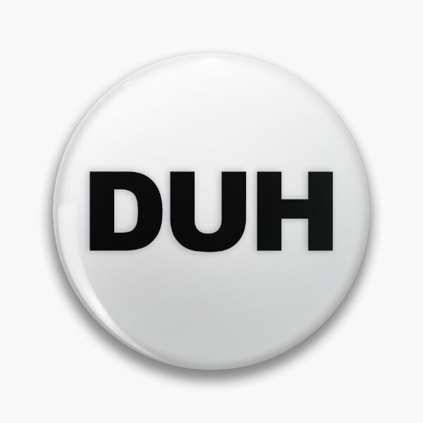 Item preview, DUH — Black Minimal Bold Type Statement designed and sold by WORDPAUSE.