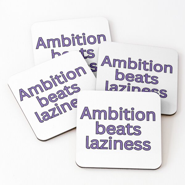 Item preview, Ambition beats laziness-motivational quote designed and sold by Omer's store.