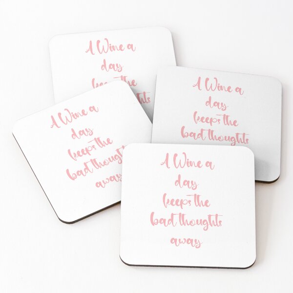 Item preview, A wine a day keeps the bad thoughts away designed and sold by GraphicWorlds.