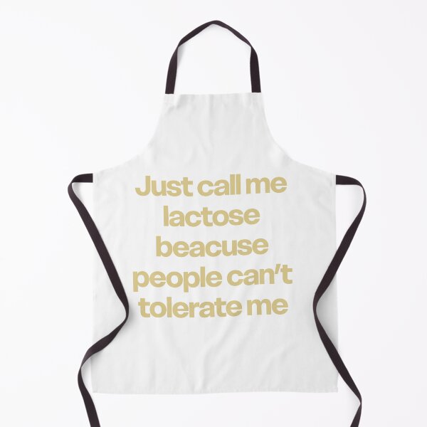 Item preview, Just call me lactose because people can’t tolerate me designed and sold by GraphicWorlds.