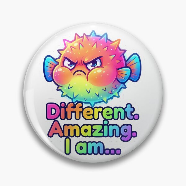 Item preview, Different. Amazing. I Am...Cute Pufferfish Positive Affirmation Design designed and sold by HoMya.
