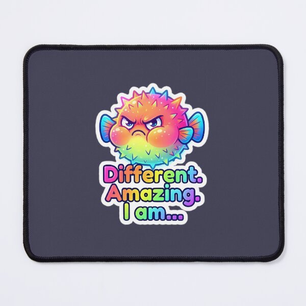 Item preview, Different. Amazing. I Am...Cute Pufferfish Positive Affirmation Design designed and sold by HoMya.