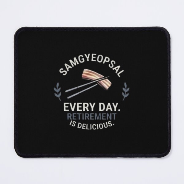Item preview, Funny Korean BBQ Retirement Shirt – Samgyeopsal Every Day, Retirement Is Delicious Korean Culture Gift for Retirees designed and sold by SunAndJune.